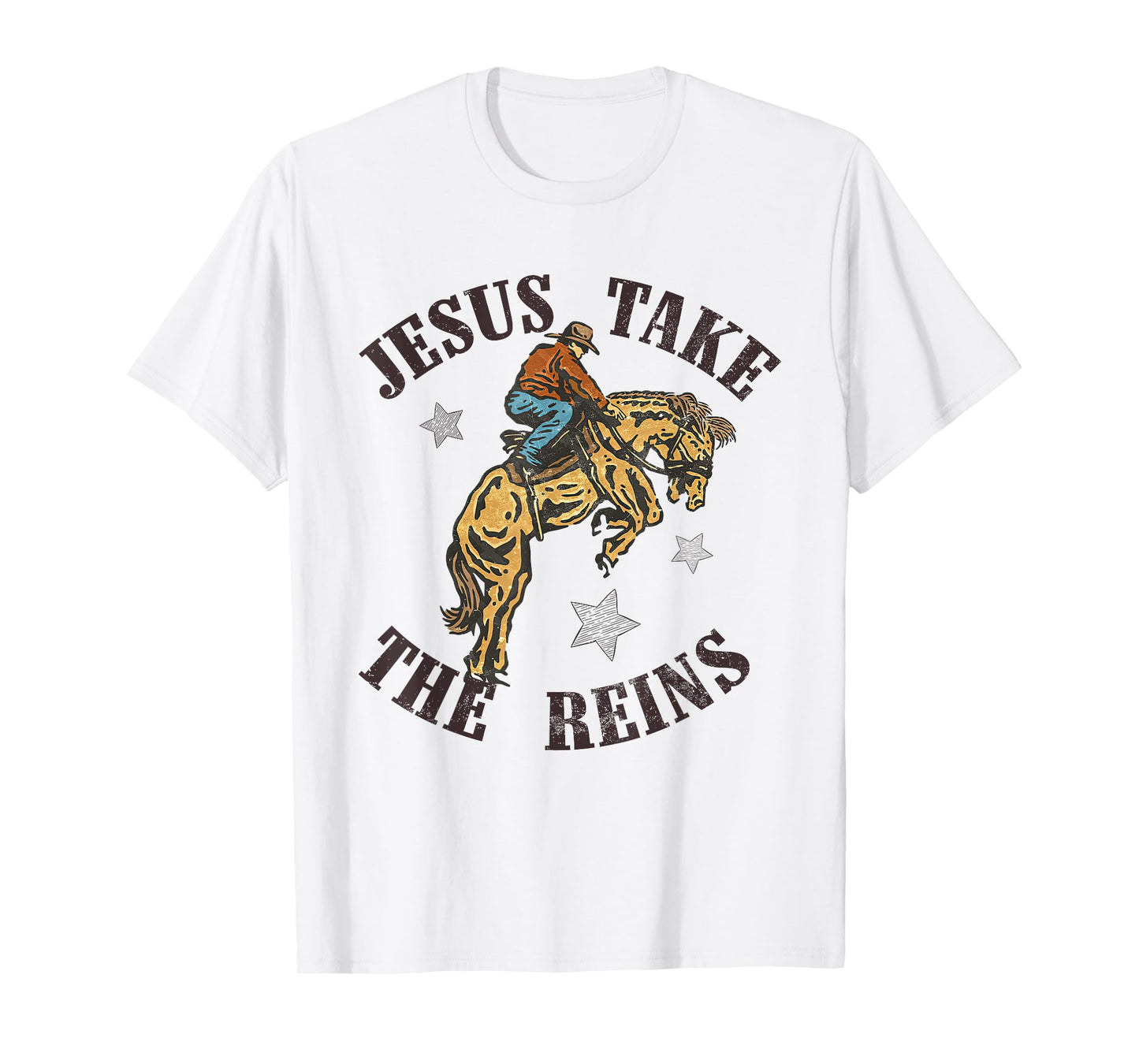 Jesus Take The Reins Western Cowboy Bucking Bronco Western T-Shirt