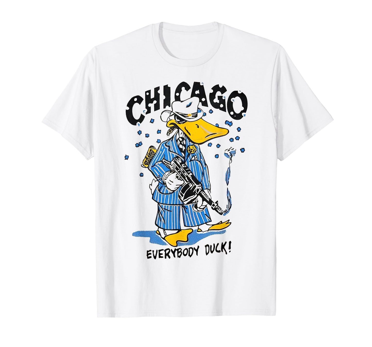 Chicago Everybody Duck Gangster T-Shirt
