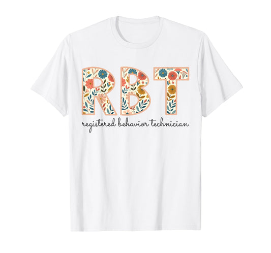 RBT Registered Behavior Technician Therapist Vintage Flower T-Shirt