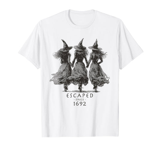 Escaped Since 1692 Salem Witch Halloween T-Shirt