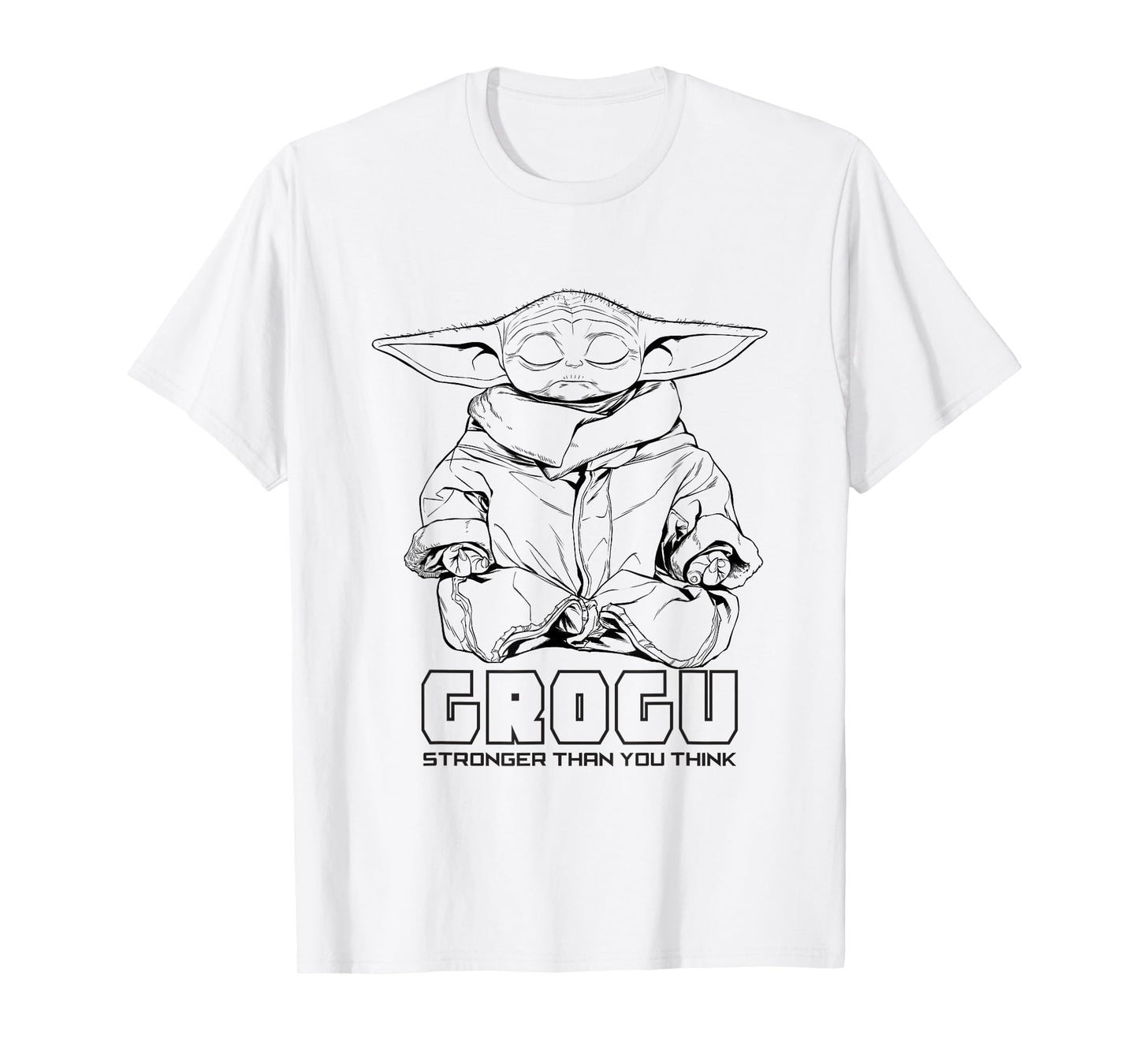 Star Wars The Mandalorian Grogu Stronger Than You Think T-Shirt