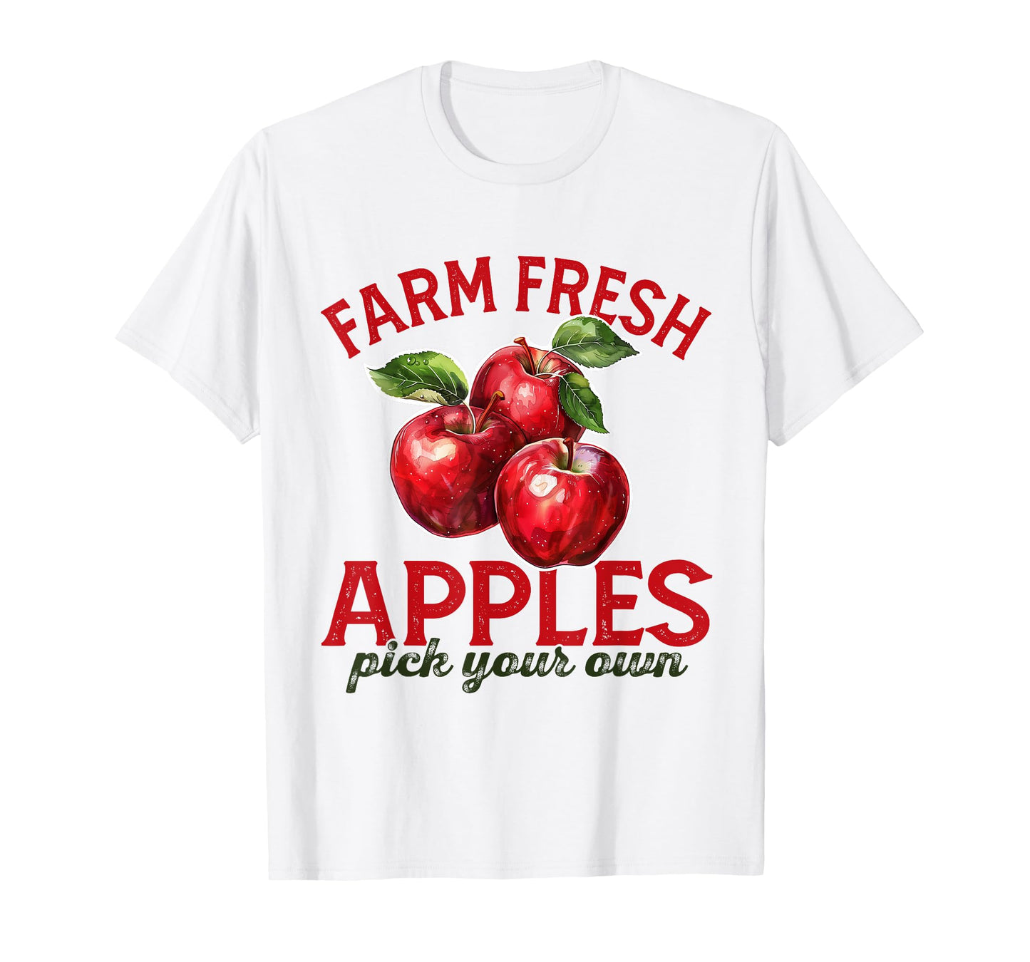 Apple Picking Farm Fresh Apples Farmer Apple Orchard Harvest T-Shirt
