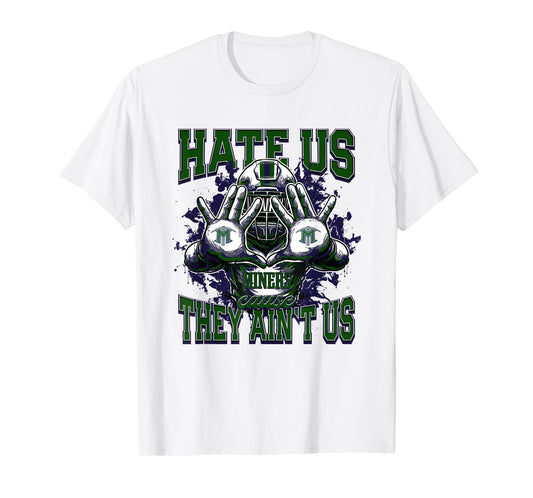 El Diamante Miners Logo Hate Us Cause They Ain't HS T-Shirt