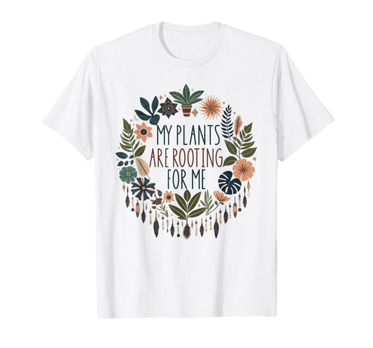 Retro Vintage My Plants Are Rooting For Me Plant Lover Funny T-Shirt