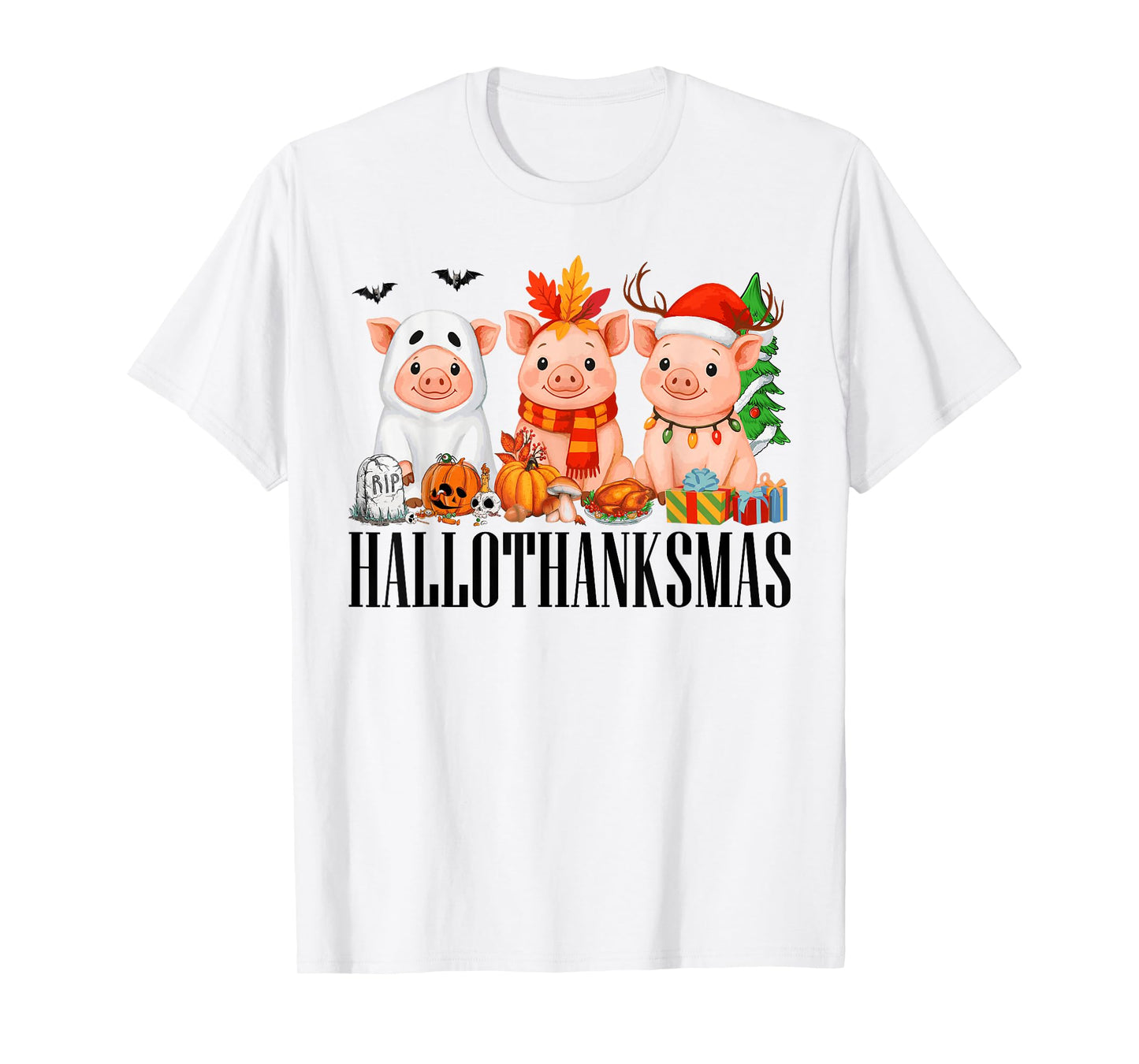 Happy Hallothanksmas Halloween Thanksgiving Christmas Pigs T-Shirt