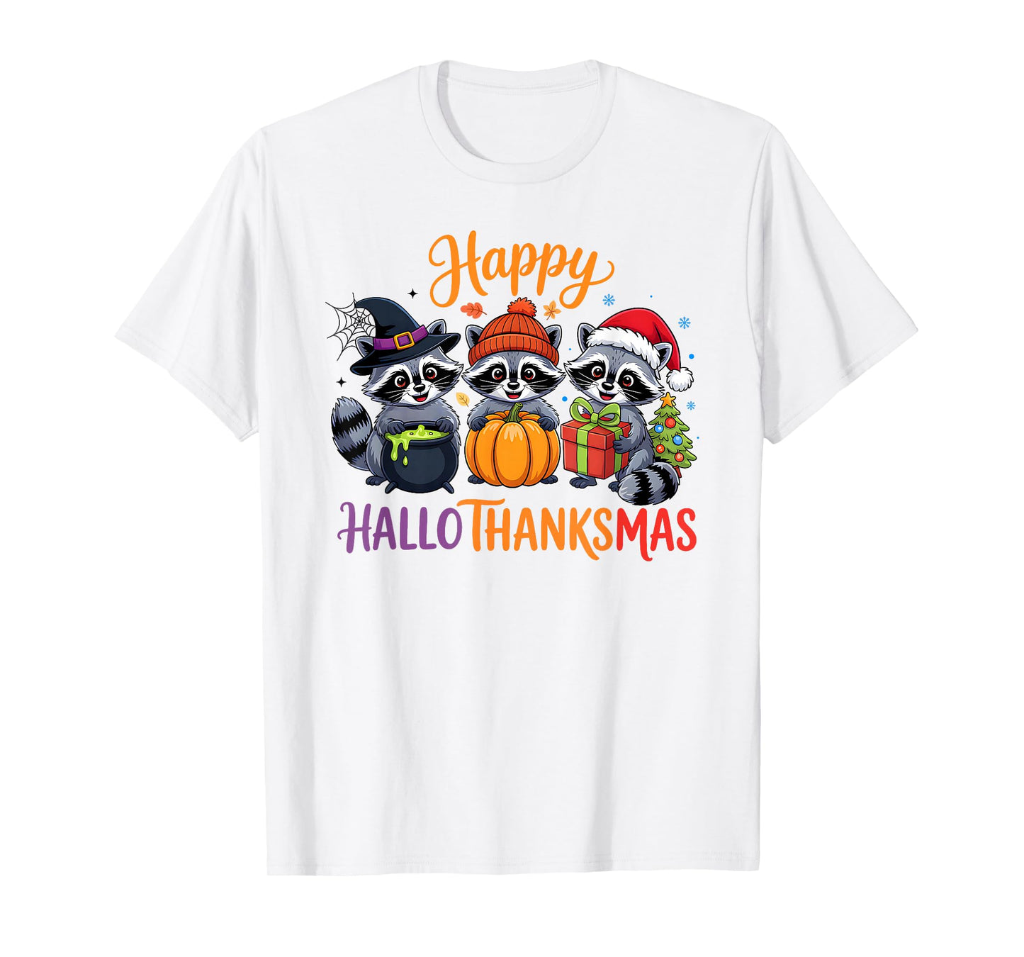 Halloween Thanksgiving Christmas Happy HalloThanksMas Raccon T-Shirt