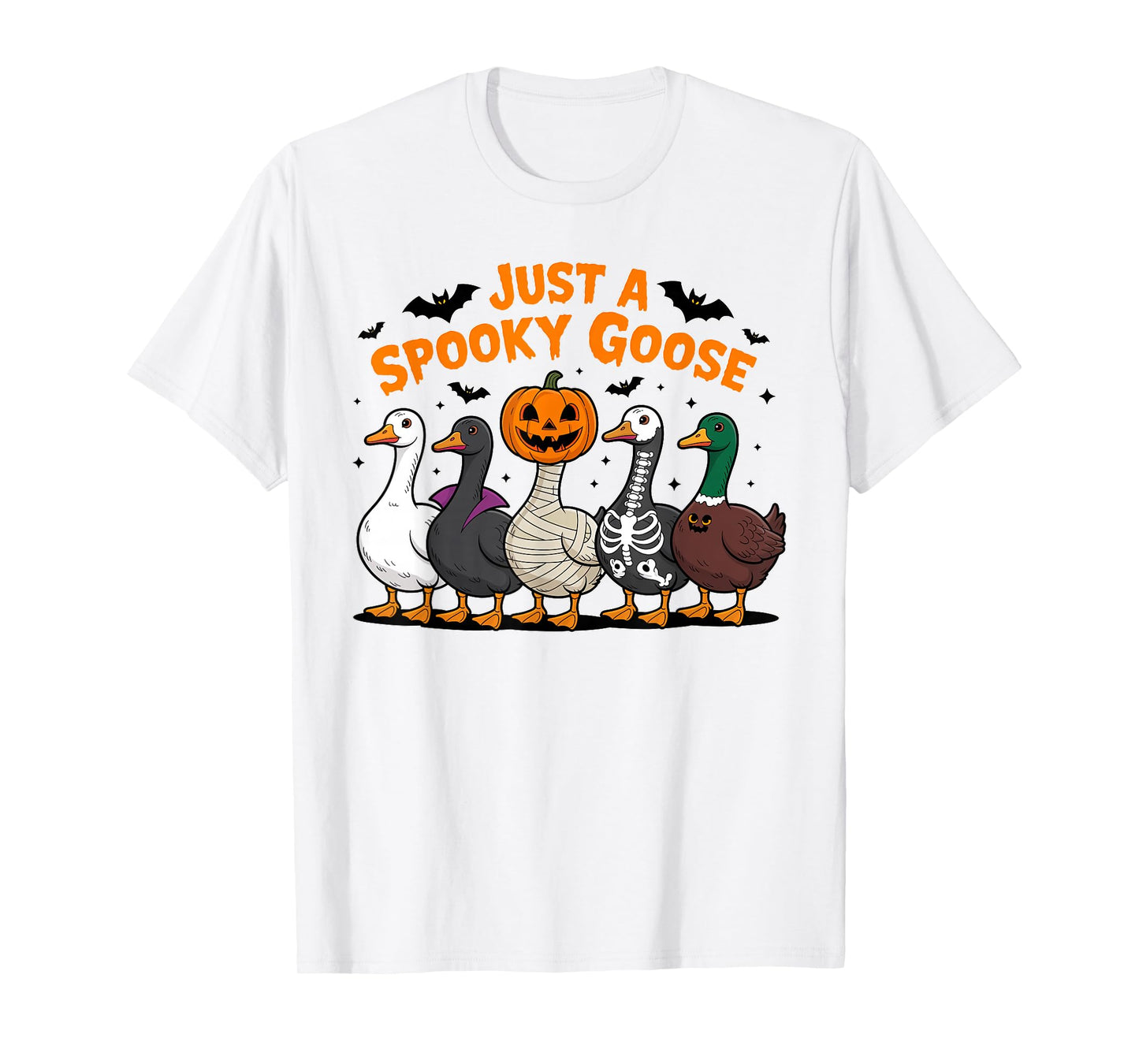 Just A Spooky Goose Halloween Silly Goose Funny Halloween T-Shirt