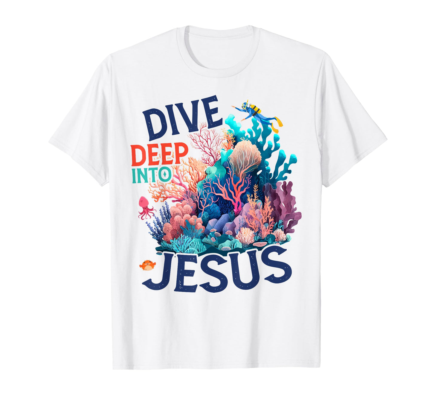 Dive Deep Into Scuba VBS 2024 Bible School Jesus Christian T-Shirt