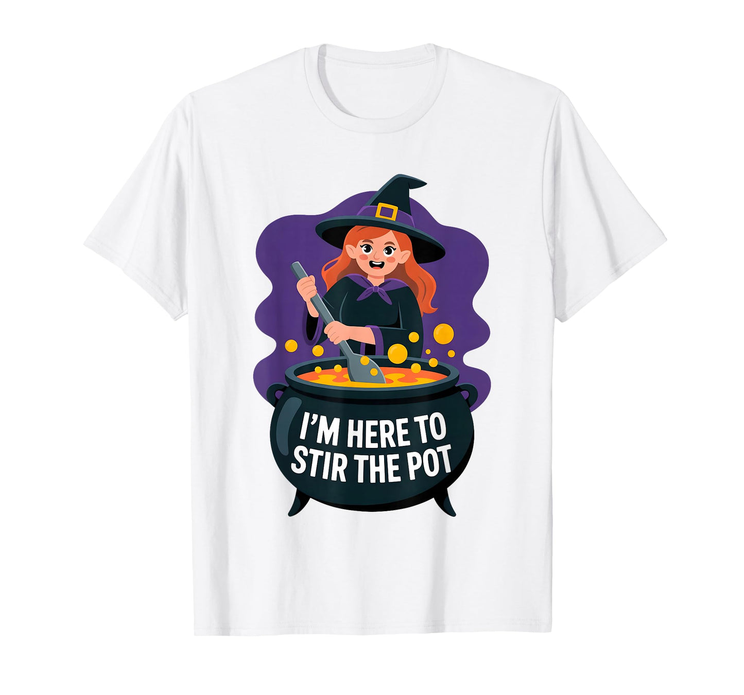 I'm Here to Stir The Pot Funny Cooking Lover Pun Men Women T-Shirt