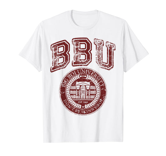 Don't Be a Skinny Boy Big Boi University College Sports Gym T-Shirt
