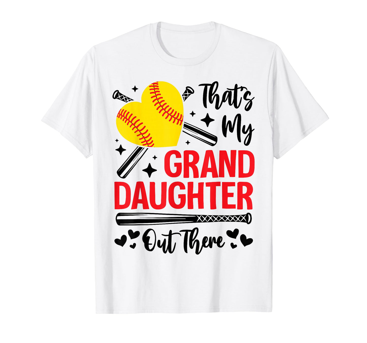 That's My Granddaughter Out There Softball Grandma Grandpa T-Shirt