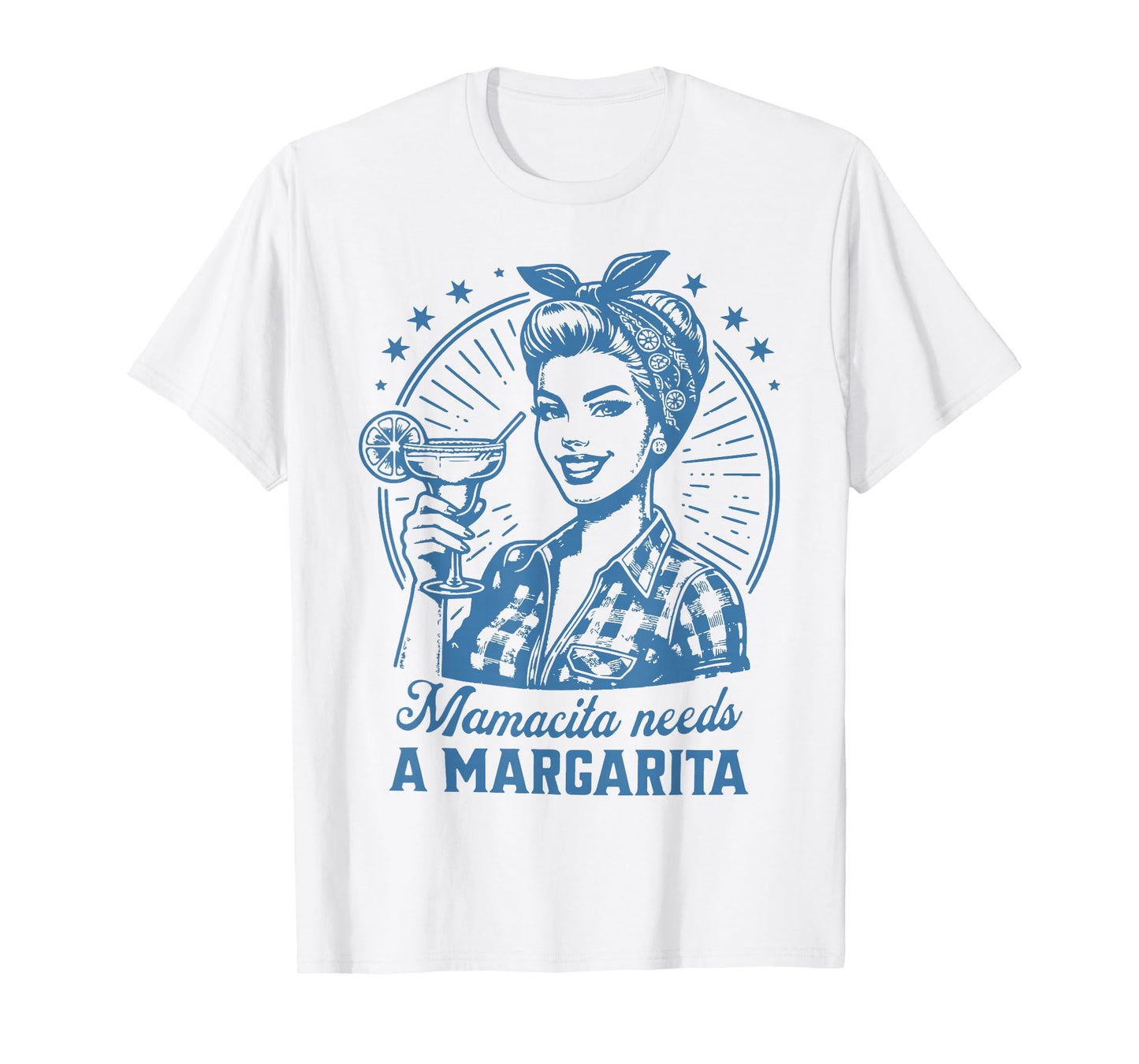 Mamacita Needs A Margarita Funny Drinking Mom Vintage Women T-Shirt