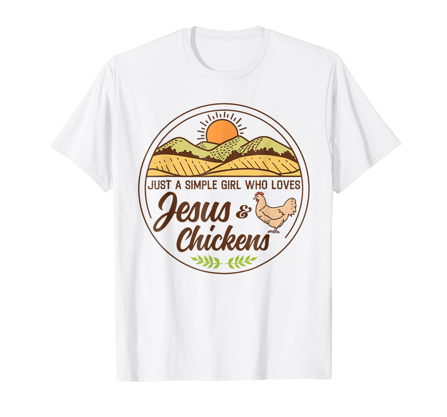 Just A Simple Girl Who Love Chicken Raising & Jesus Praising T-Shirt