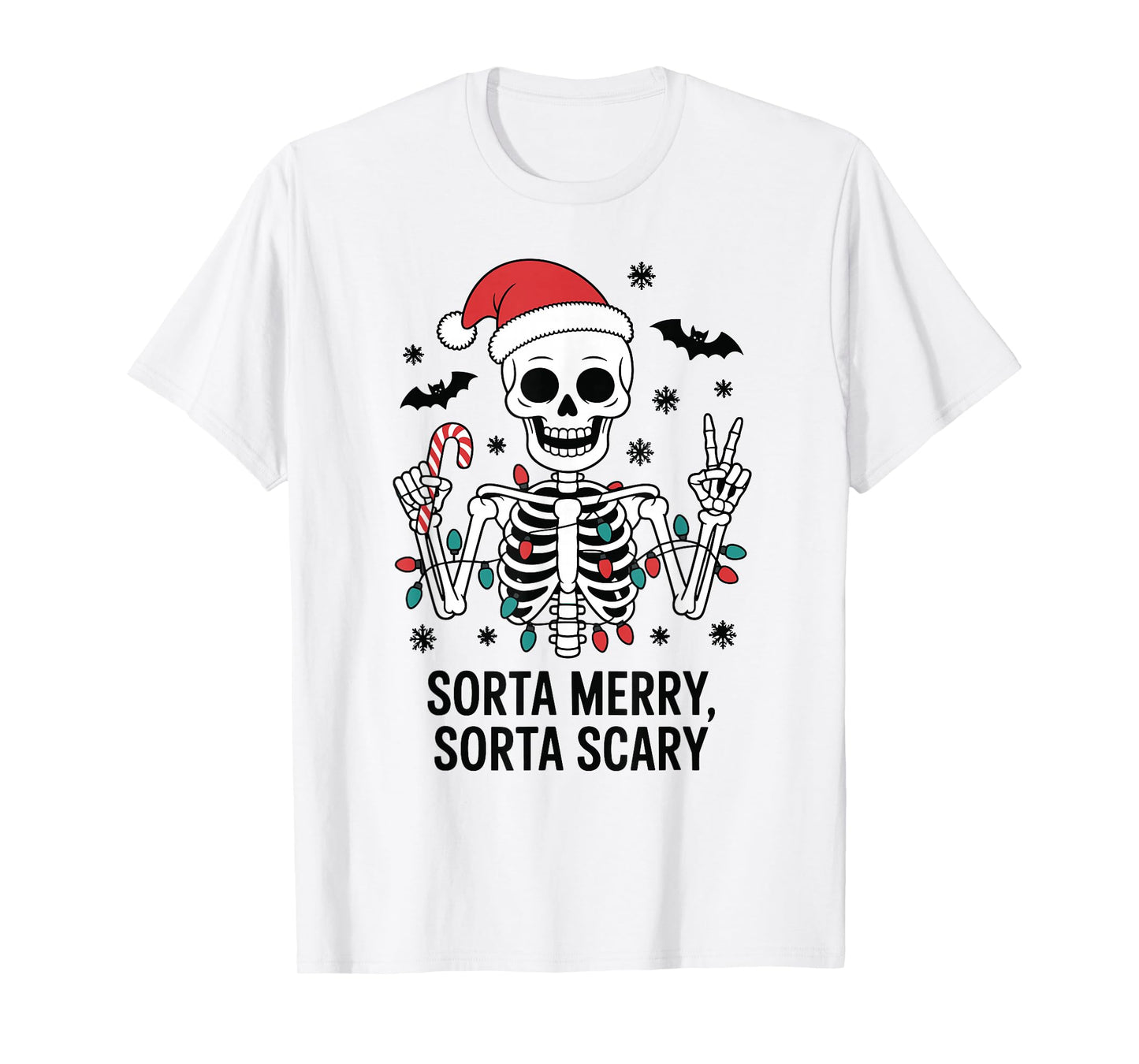 Sorta Merry Sorta Scary Skeleton Christmas T-Shirt