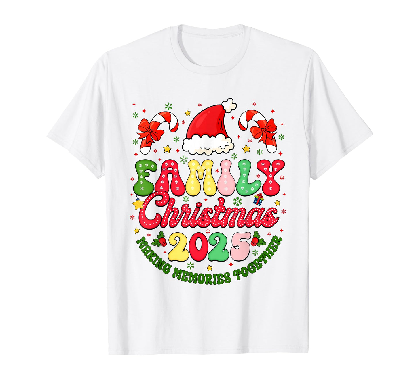Family Christmas 2025 Making Memories Together Xmas Matching T-Shirt