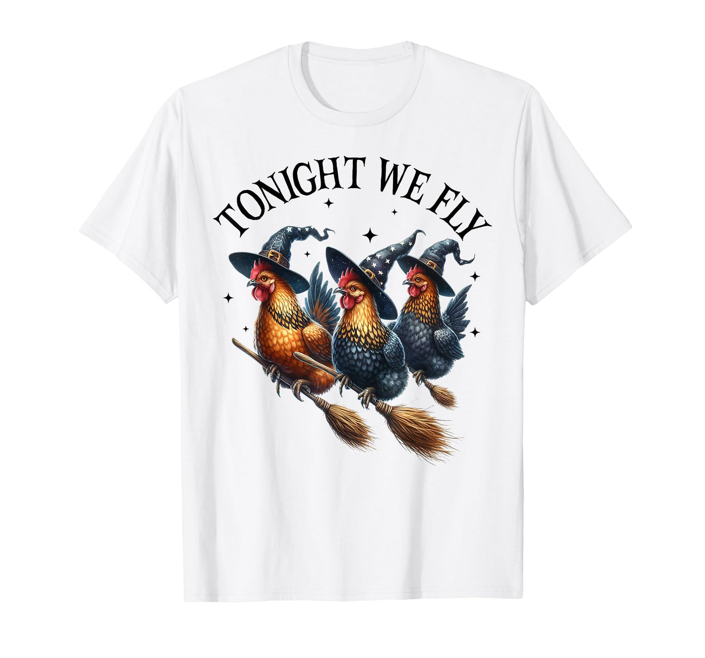 Tonight We Fly Witch Chickens on Brooms Funny Halloween Art T-Shirt