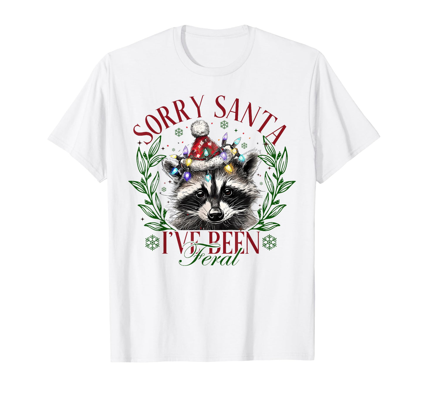 Vintage Sorry Santa I’ve Been Feral Raccoon Santa Hat Xmas T-Shirt