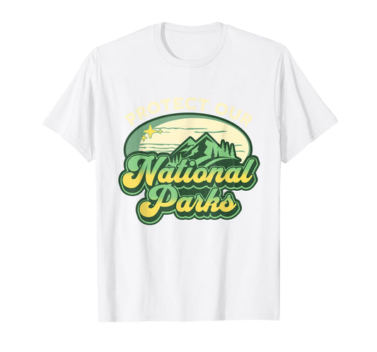 Protect Our National Parks - US Resist Nature Green Retro T-Shirt