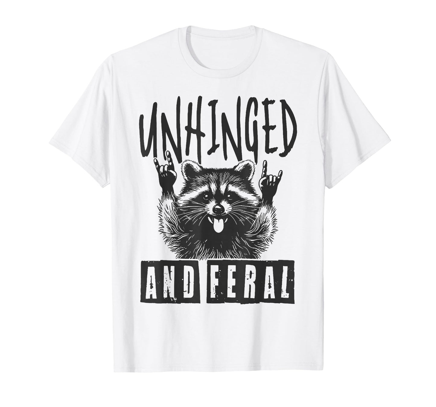 Raccoon Unhinged And Feral Retro T-Shirt