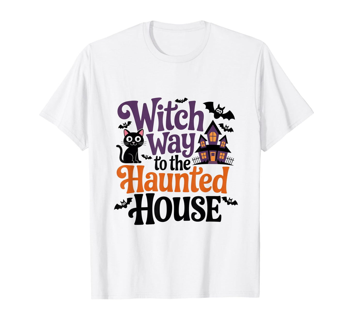 Witch Way to The Haunted House Funny Black Cat Halloween T-Shirt