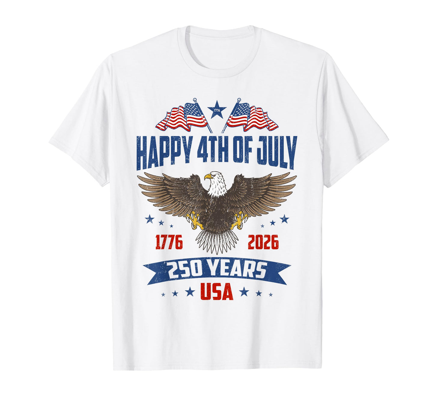 250 Years of Freedom 1776 2026 American Flag 4 July Vintage T-Shirt
