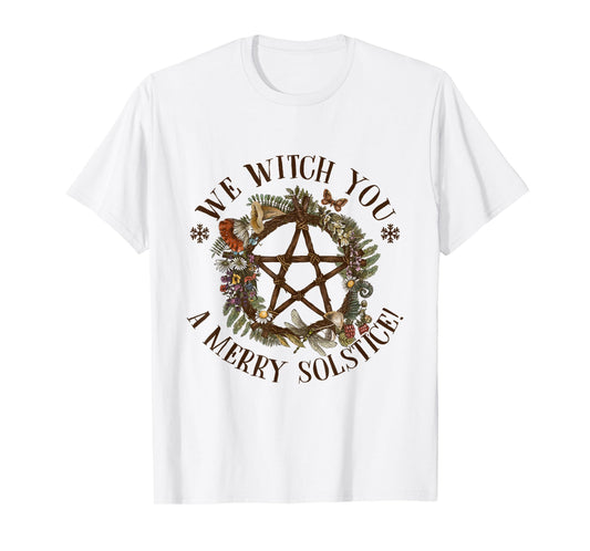 We Witch You A Merry Winter Solstice Yule Pagan Santa Wiccan T-Shirt