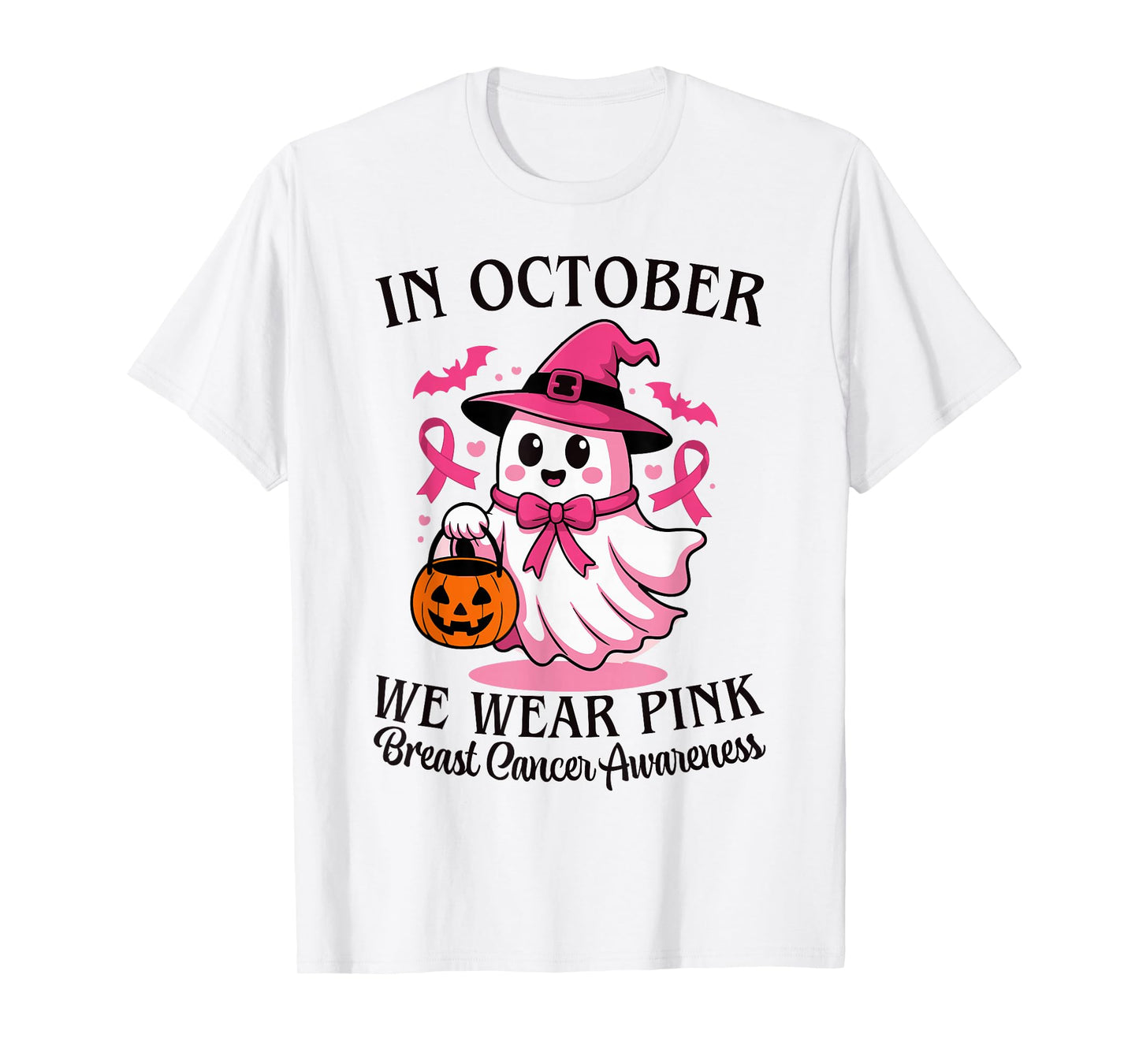 in October We Wear Pink Breast Cancer Awareness T-Shirt