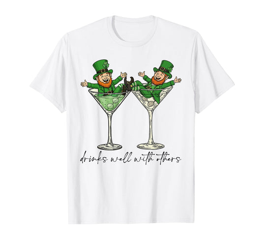 Drinks Well With Others St. Patrick's Day Drunk Beer Funny T-Shirt
