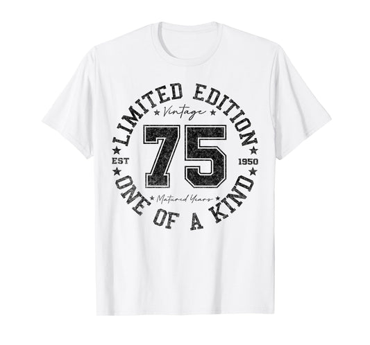 75 Year Old Gifts Vintage 1950 Limited Edition 75th Birthday T-Shirt