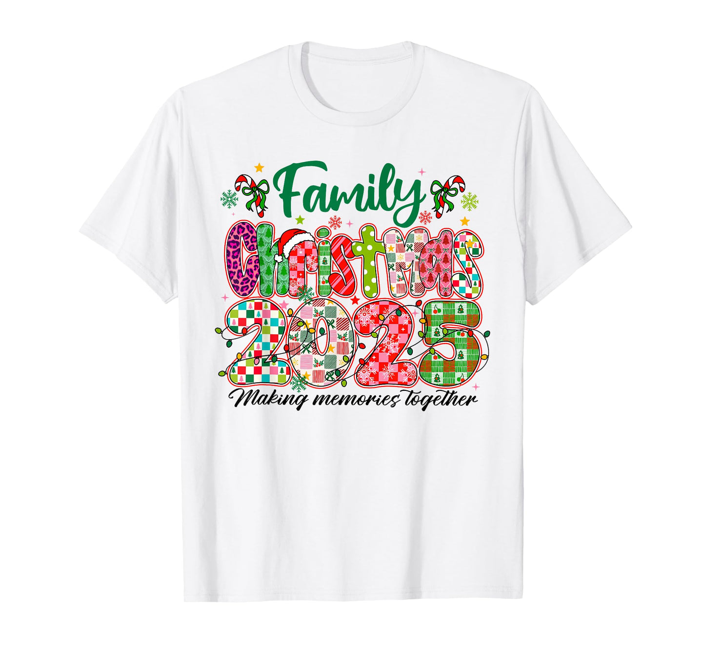 Making Memories Together Xmas Pajamas Family Christmas 2025 T-Shirt