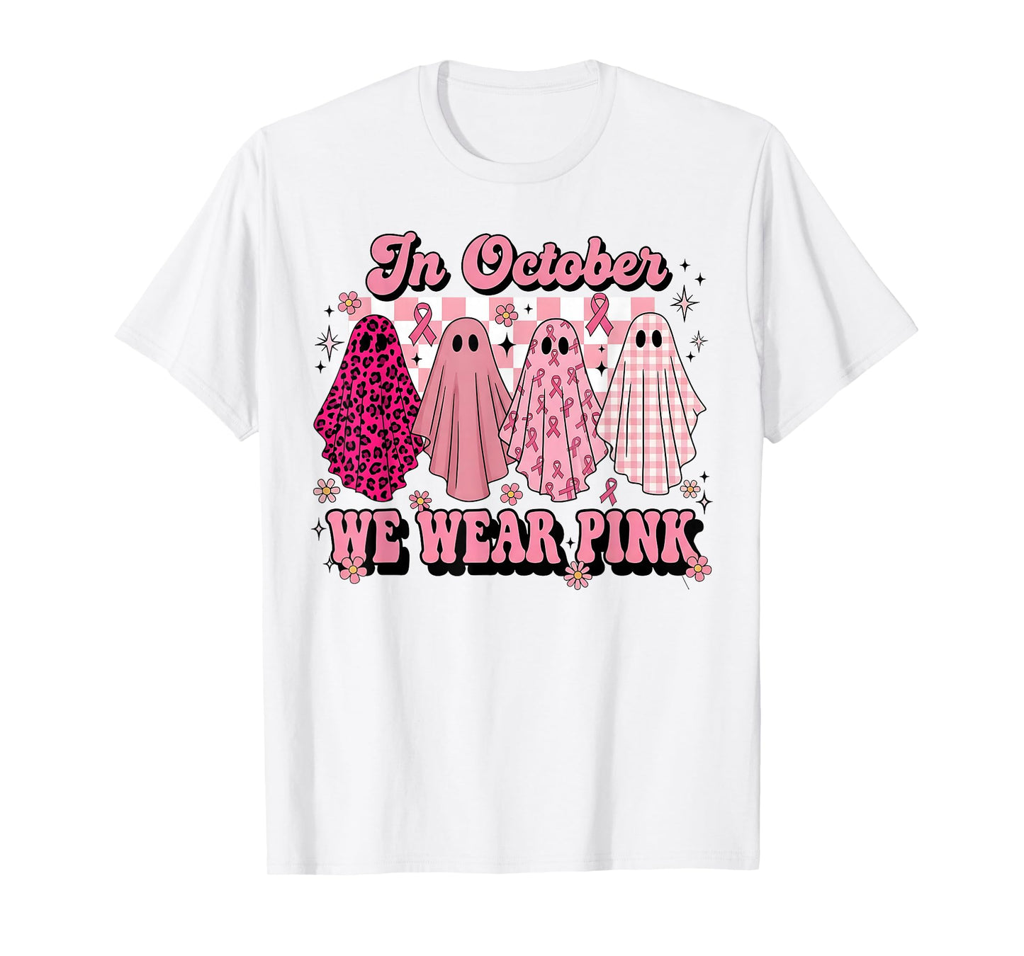in October We Wear Pink Ghost Witch Breast Cancer Awarenes T-Shirt