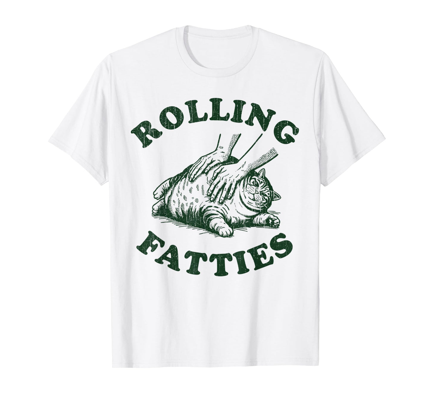Rolling Fatties Cat Funny Cute Cat Lover Kitten Owner Kitty T-Shirt
