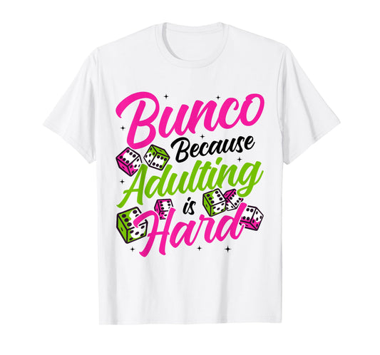 Funny Bunco Party Supplies for Bunco T-Shirt