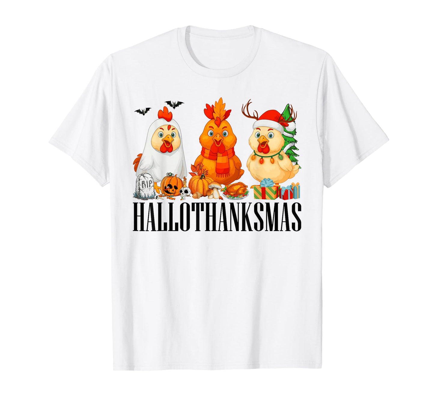 Happy Hallothanksmas Halloween Thanksgiving Xmas Chickens T-Shirt
