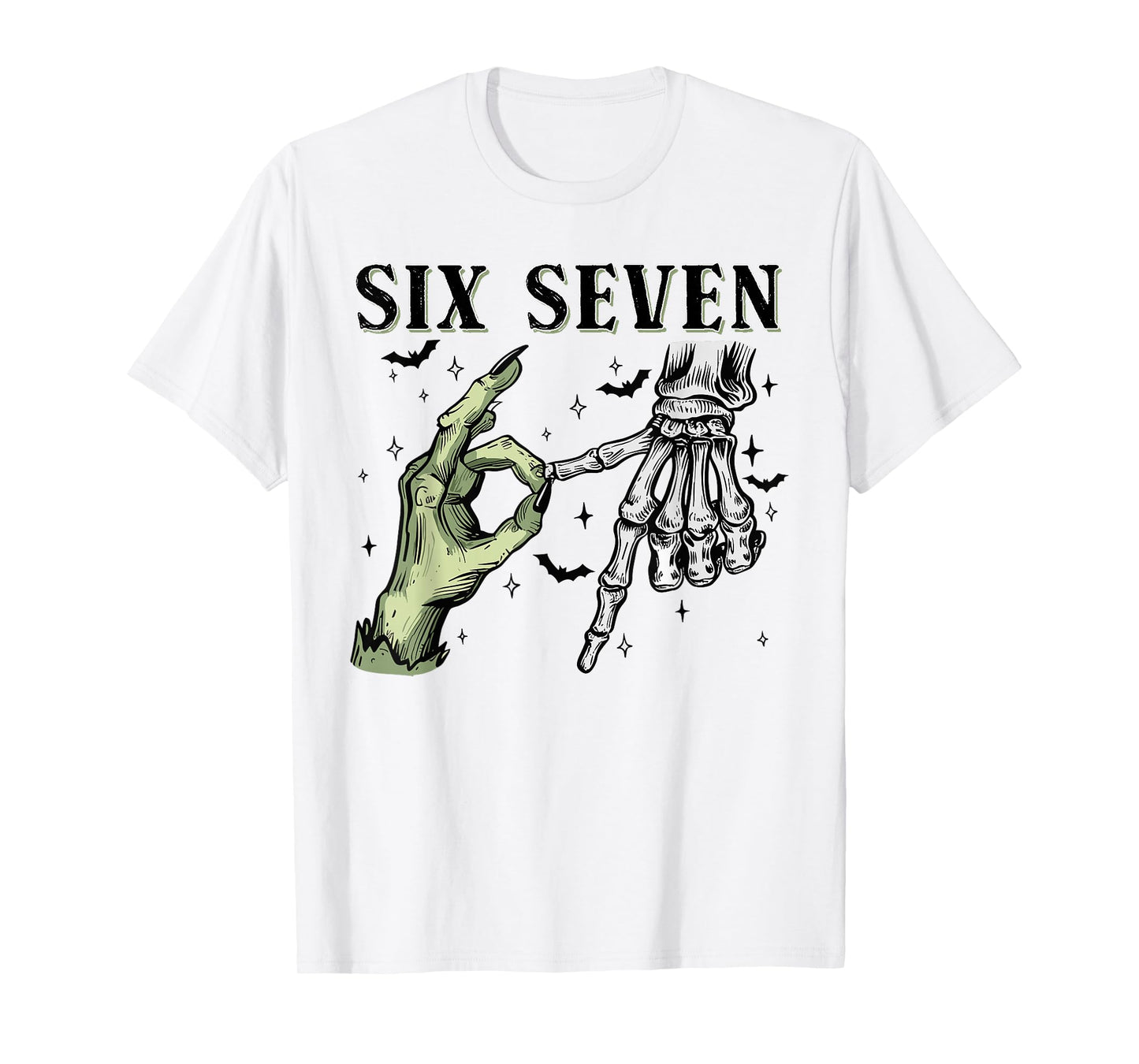 Six Seven 6 7 Meme Funny Witch Skeleton Hands T-Shirt