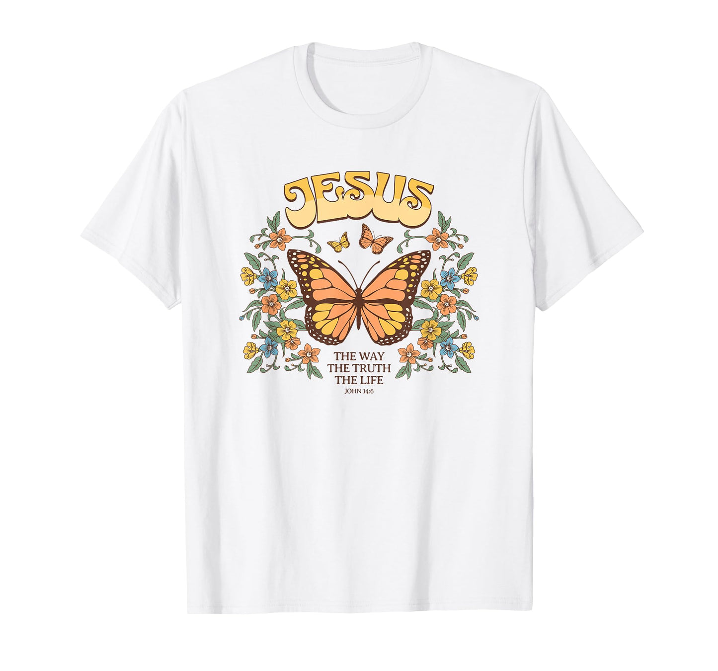jesus the way the truth and the life Christian T-Shirt