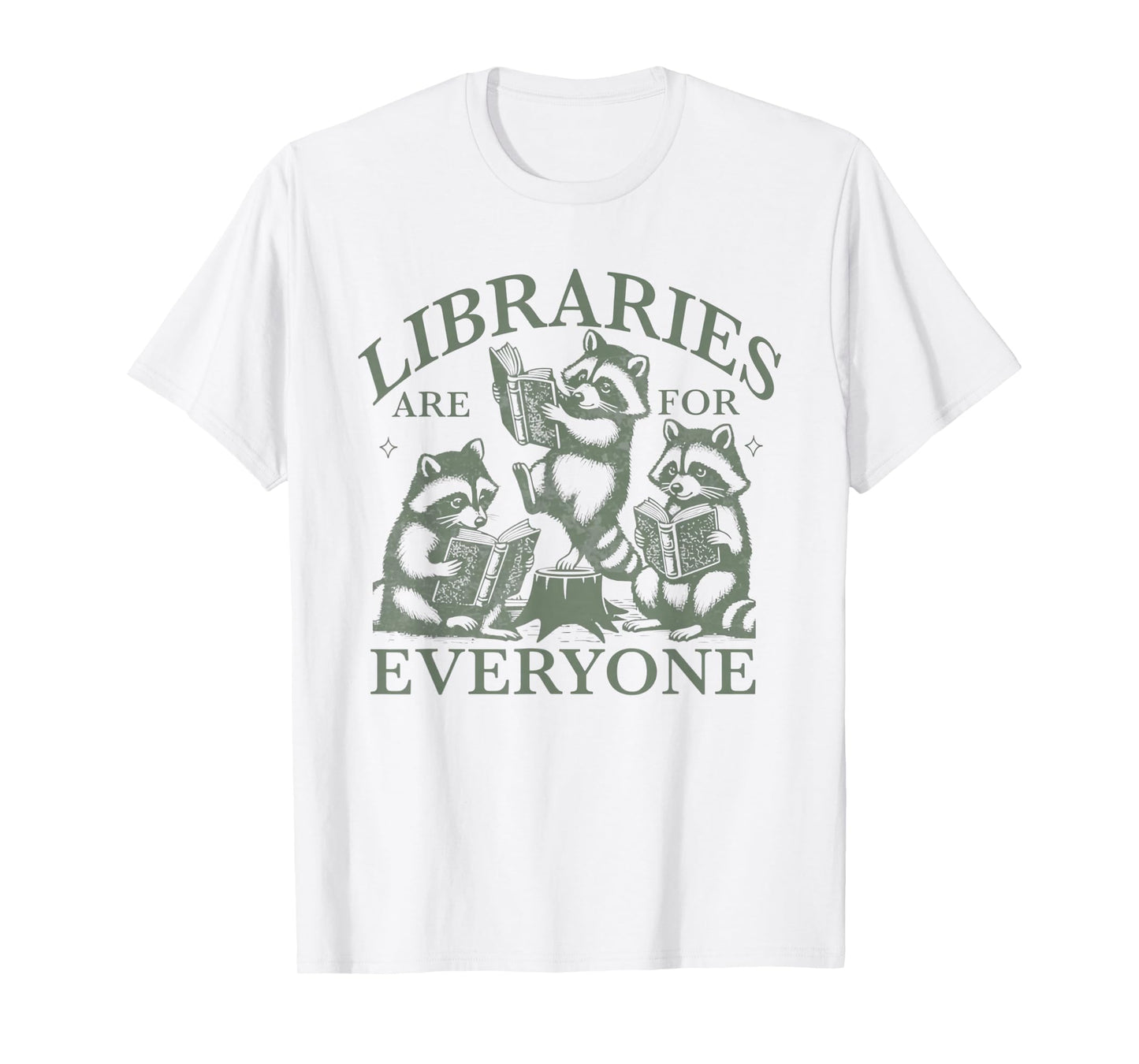 Libraries Are For Everyone Racoon Read Banned Book Librarian T-Shirt