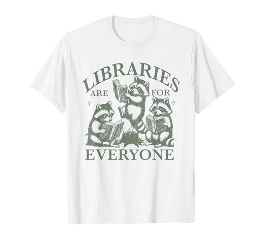 Libraries Are For Everyone Racoon Read Banned Book Librarian T-Shirt