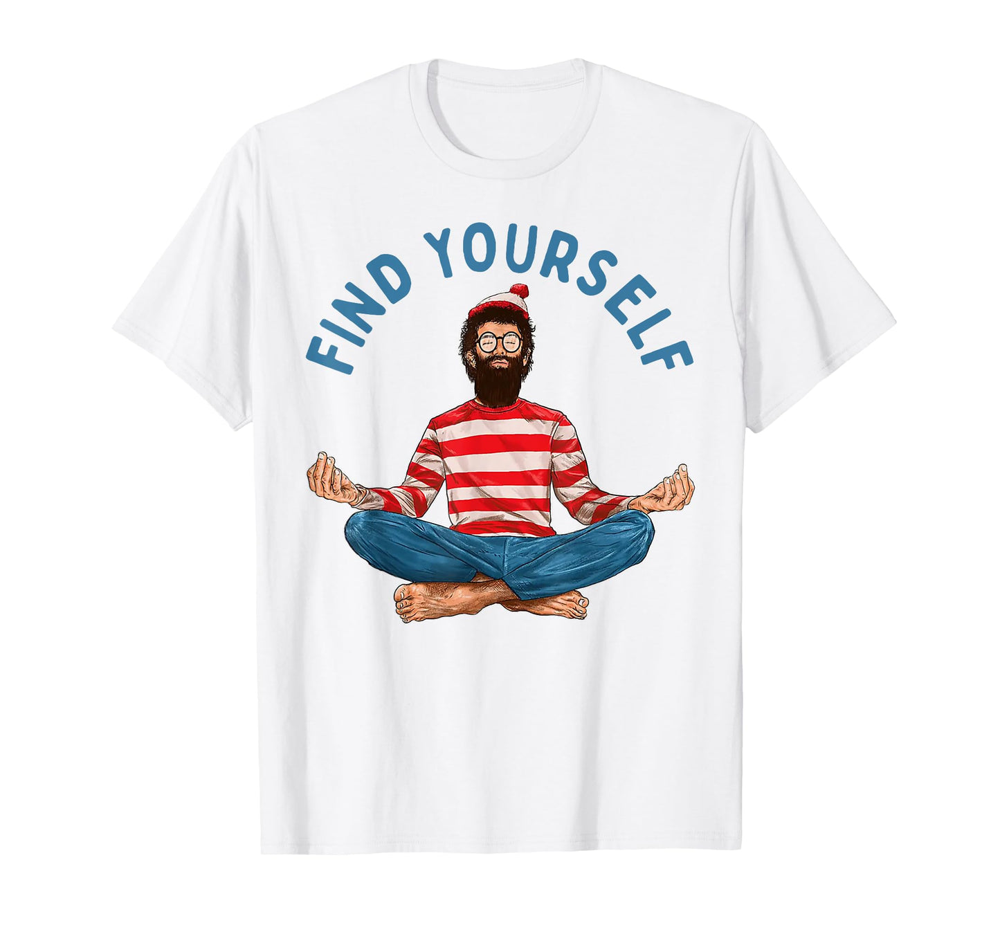 Find Yourself Funny Meditation T-Shirt