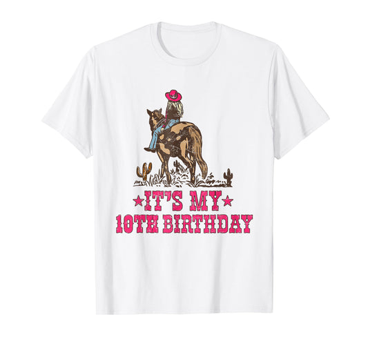 10 Year Old Cowgirl Riding Horse It's my 10th Birthday T-Shirt
