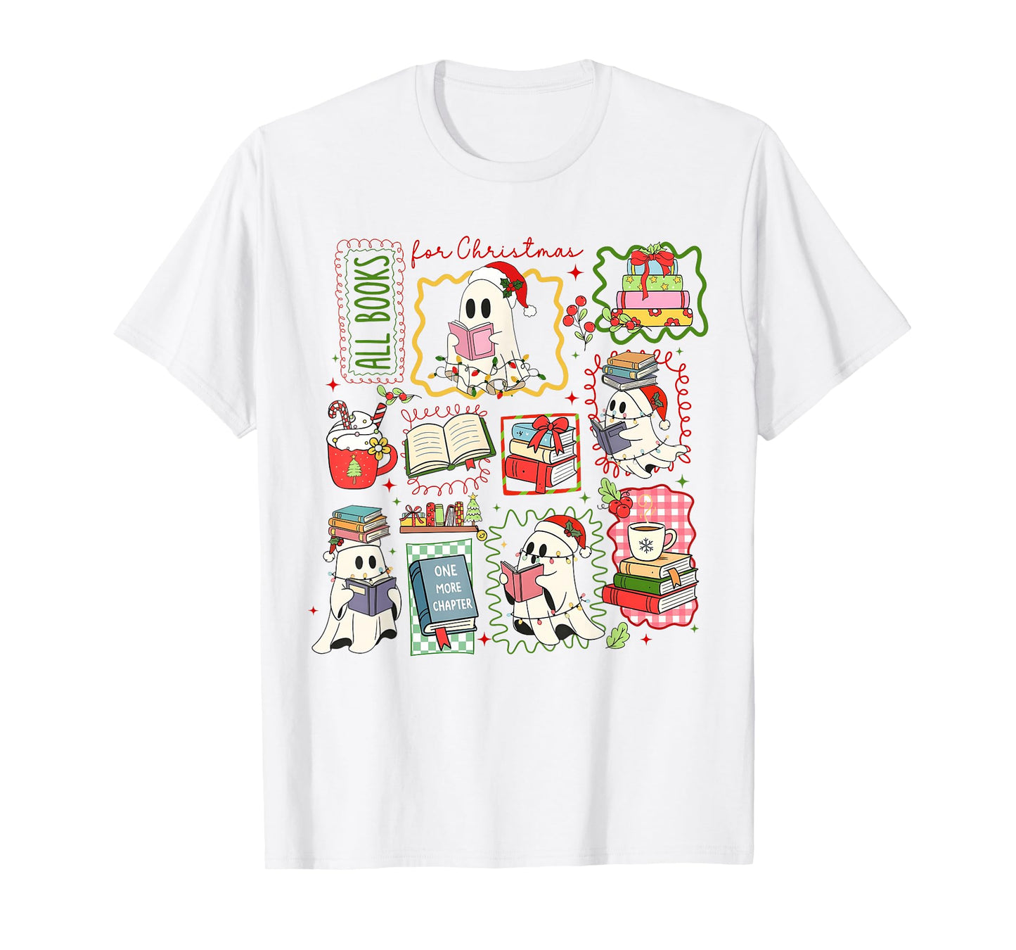 All Booked for Christmas Ghost Reading Book Lovers Spooky T-Shirt