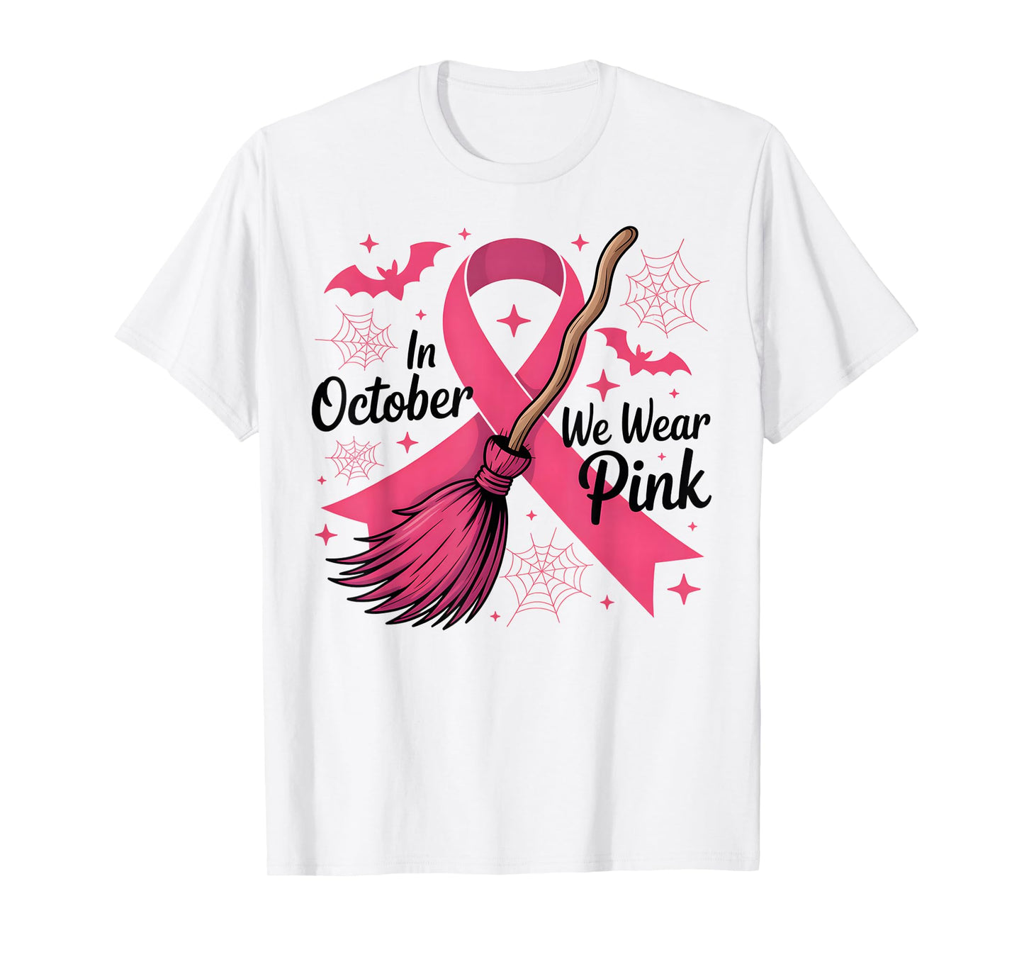 in October We Wear Pink Witch Broom Breast Cancer Halloween T-Shirt