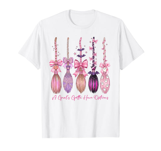 Cute Preppy Halloween A Girls Gotta Have Options Witch Broom T-Shirt