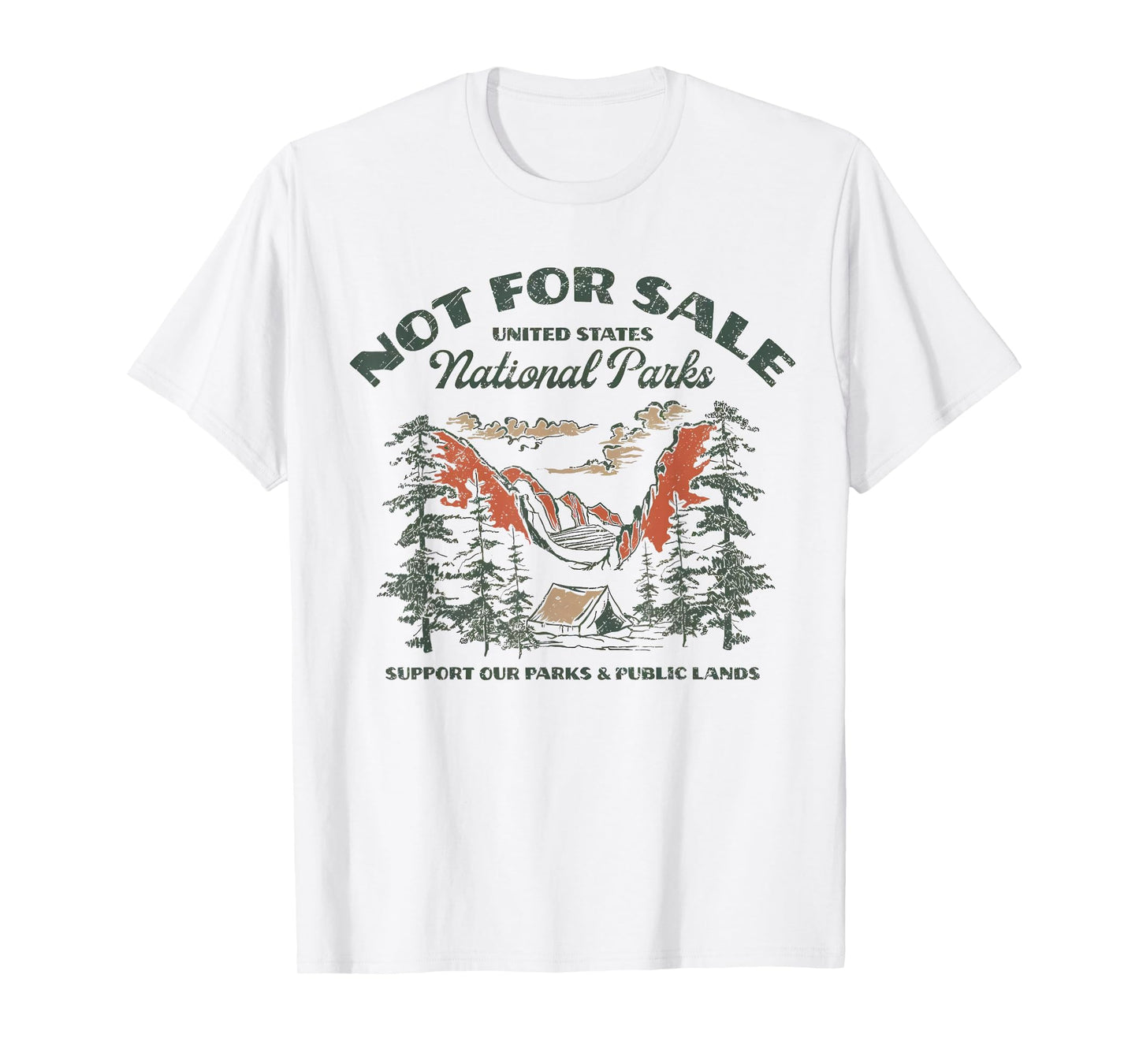 Protect Our National Park Retro Vintage Not For Sale Support T-Shirt