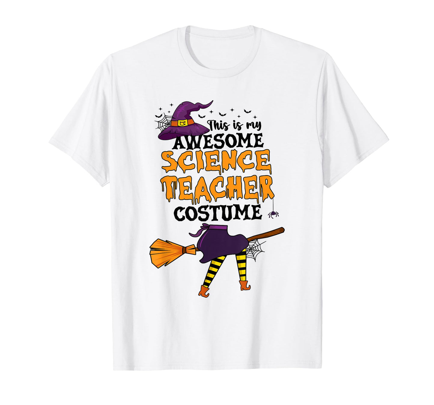 This is My Awesome Science Teacher Costume Halloween Witch T-Shirt