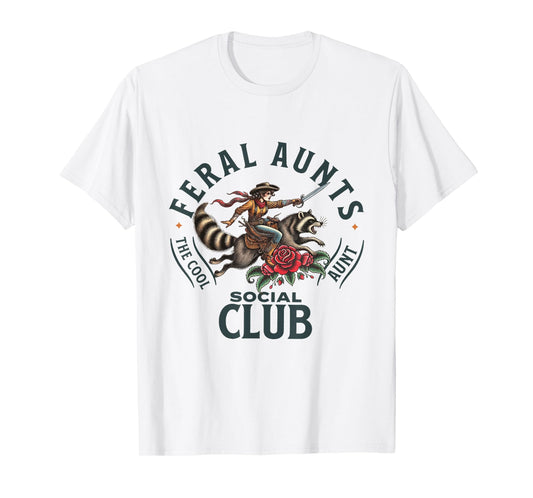 Feral Aunts Social Club The Cool Aunt Pregnancy Raccoon T-Shirt