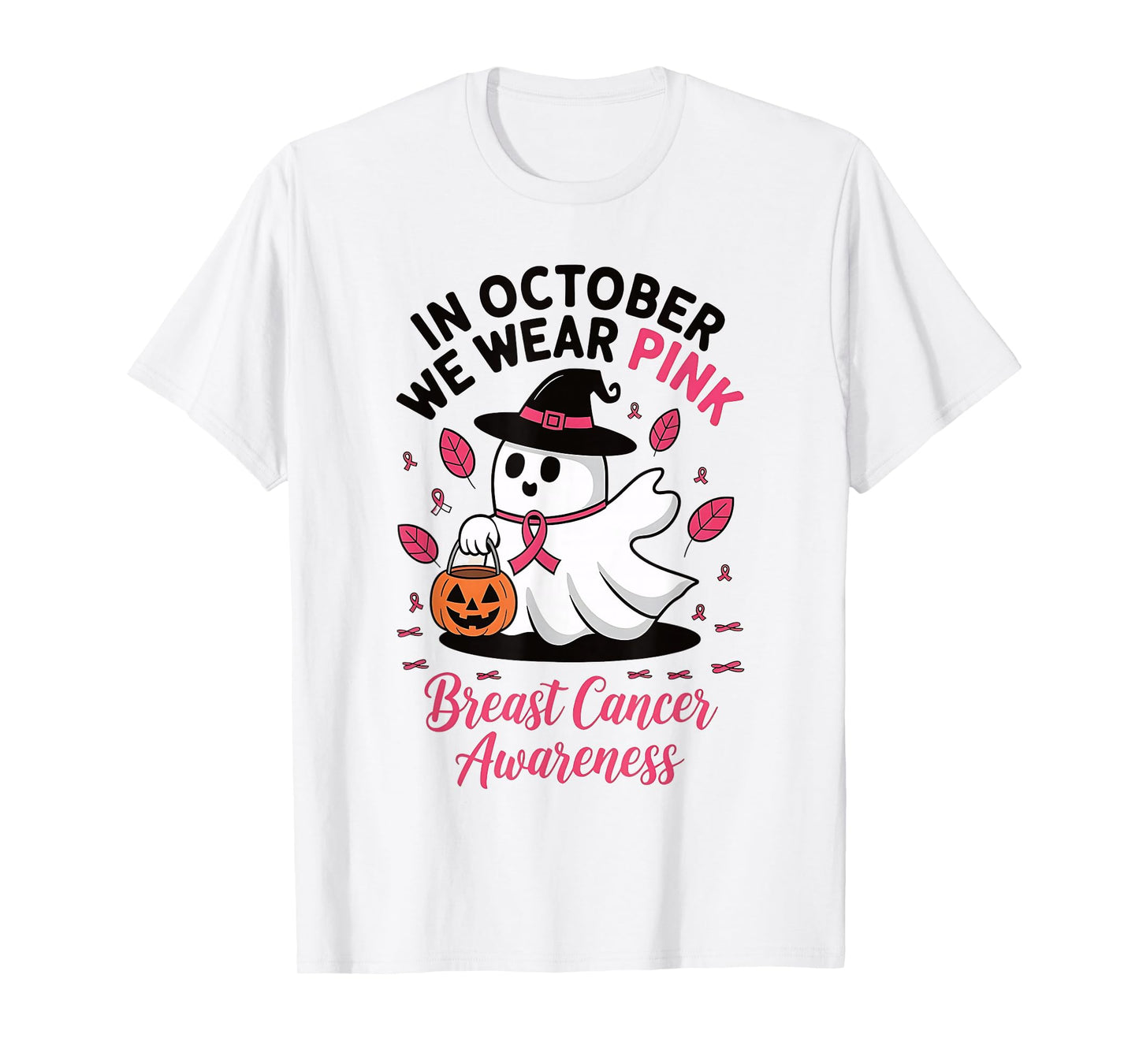 in October we wear Pink Breast Cancer Awareness Halloween T-Shirt