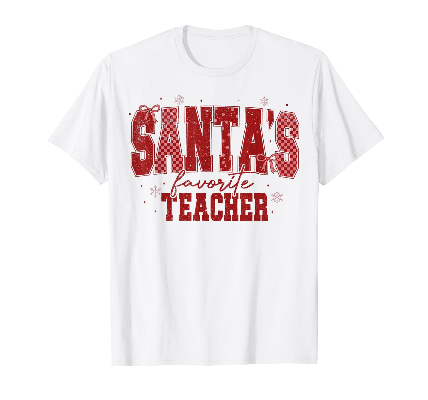 Santa's Favorite Teacher Xmas Holiday Funny Teach T-Shirt