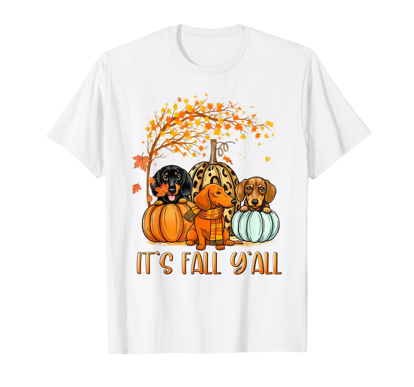 It’s Fall Y’all Autumn Dachshund Pumpkins Fall Women Girls T-Shirt