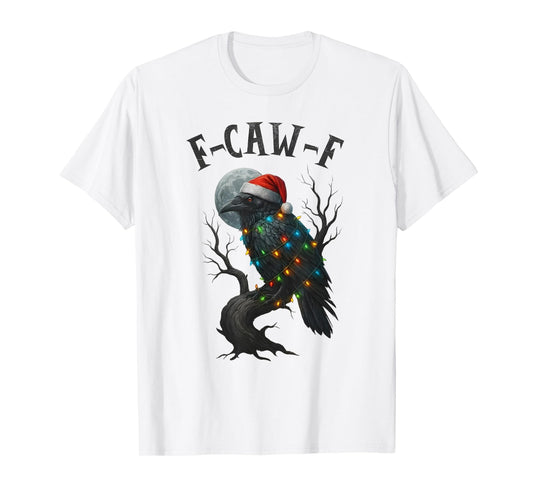 Merry Christmas F-Caw-F Crow Santa Black Bird Xmas Raven T-Shirt